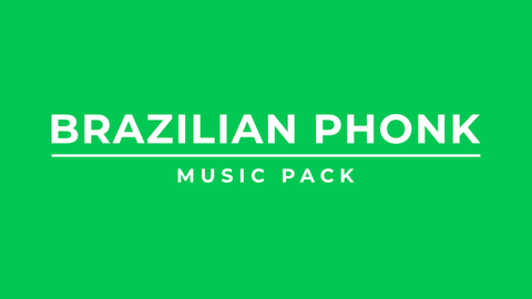 Green background with 'BRAZILIAN PHONK MUSIC PACK' text