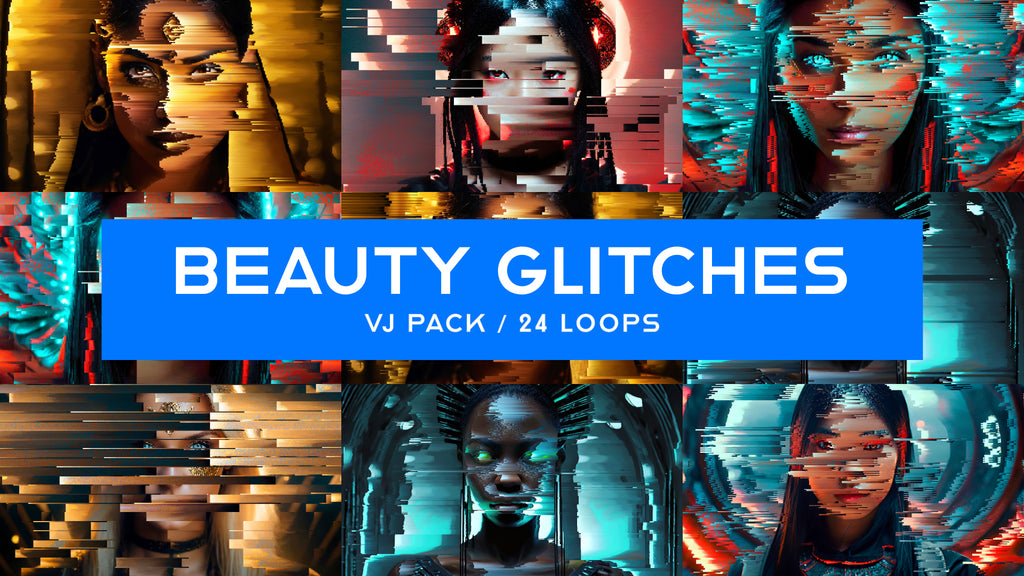 Beauty Glitches VJ Loops Pack